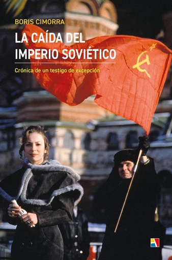 [9788497392037] LA CAIDA DEL IMPERIO SOVIETICO