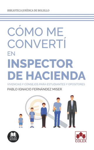 [9788413592398] COMO ME CONVERTI EN INSPECTOR DE HACIENDA.