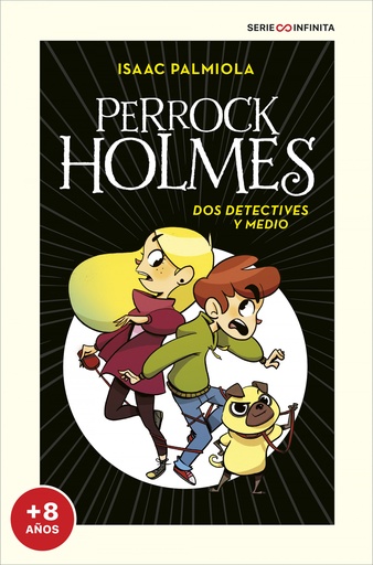 [9788418594496] Dos detectives y medio (EDICIÓN ESCOLAR) (Serie Perrock Holmes 1)