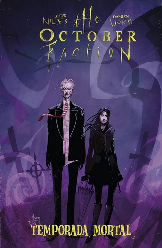 [9788467945621] THE OCTOBER FACTION 04. TEMPORADA MORTAL