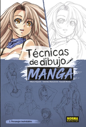 [9788467945225] TECNICAS DE DIBUJO MANGA 03 - PERSONAJES INOLVIDABLES