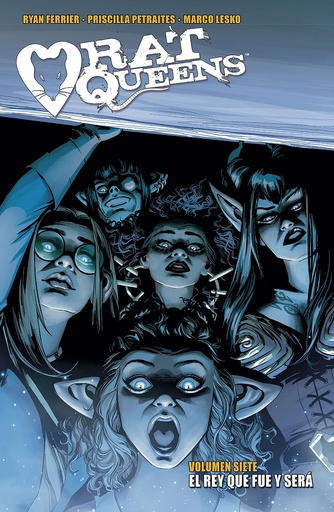 [9788467946185] RAT QUEENS 7. EL REY QUE FUE Y SERA