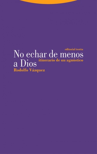 [9788413640198] No echar de menos a Dios