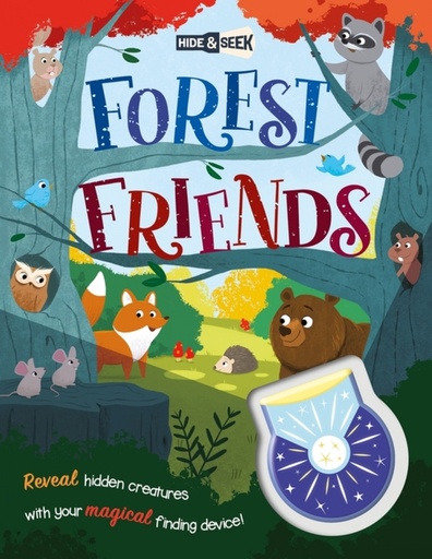 [9781839034985] Hide-and-Seek Forest Friends (Magical Light Book)