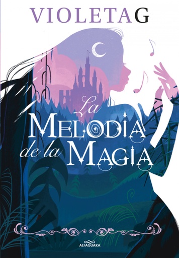 [9788420458625] La melodía de la magia