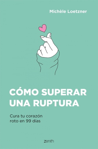 [9788408242796] Cómo superar una ruptura