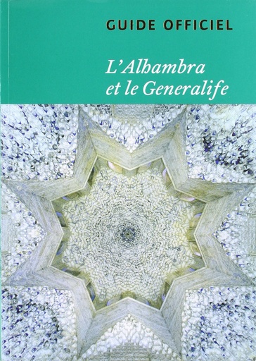 [9788492441013] Guía de La Alhambra y El Generalife