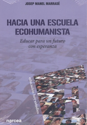 [9788427728479] Hacia una escuela ecohumanista