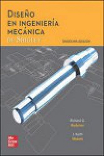 [9781456287610] DISEÑO EN INGENIERIA MECANIC SHIGLEY 11ª