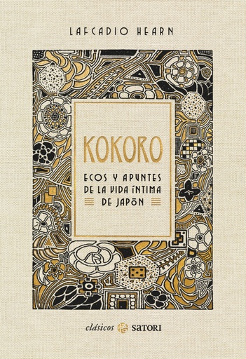 [9788417419714] KOKORO. ECOS Y APUNTES DE LA VIDA ÍNTIMA DE JAPÓN