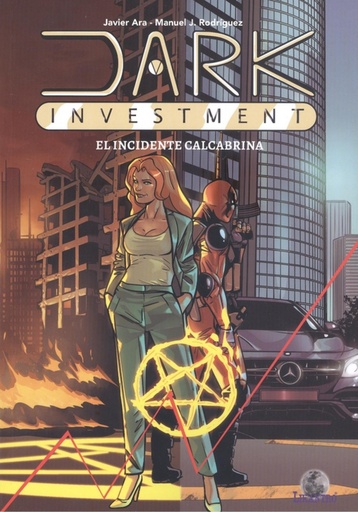 [9788412169232] Dark Investment. El incidente Calcabrina