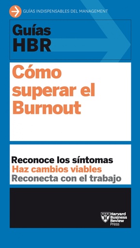 [9788417963286] Guías HBR: Cómo superar el burnout