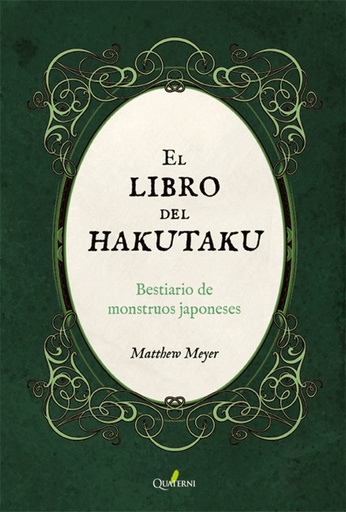 [9788412286021] El libro del HAKUTAKU. Bestiario de monstruos japoneses