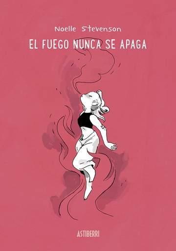 [9788418215575] El fuego nunca se apaga