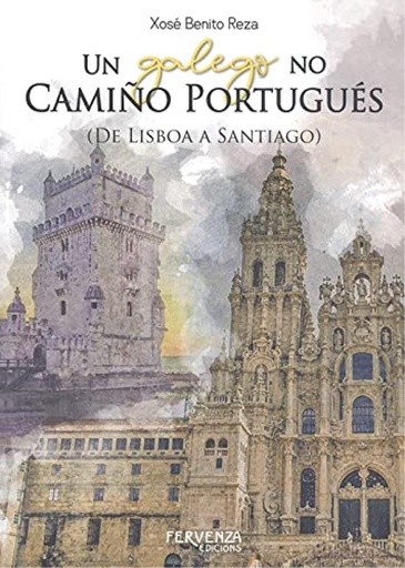 [9788418136368] UN CAMIÑO GALEGO NO CAMIÑO PORTUGUÉS