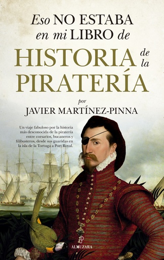 [9788418709982] Eso no estaba en mi libro de historia de la piratería