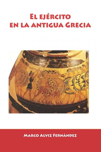 [9788416765980] El ejército en la antigua Grecia