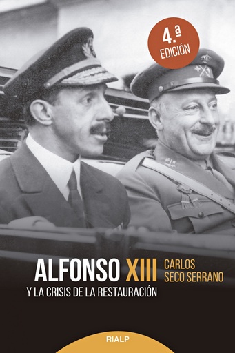 [9788432154140] Alfonso XIII y la crisis de la Restauración