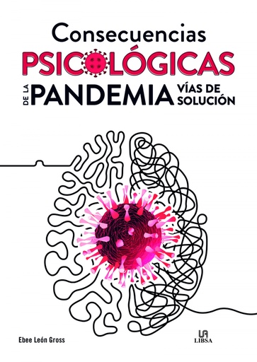 [9788466241052] Consecuencias Psicológicas de la Pandemia. Vías de Solución