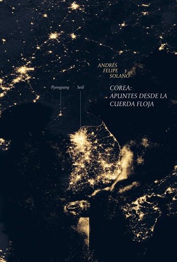 [9788412003666] Corea: apuntes desde la cuerda floja
