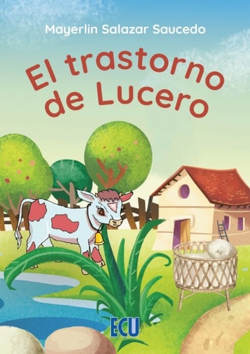 [9788418573064] EL TRASTORNO DE LUCERO