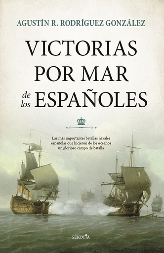 [9788418414381] Victorias por mar de los españoles