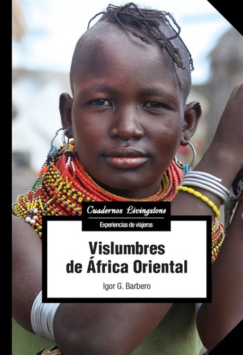 [9788491808473] Vislumbres de África Oriental