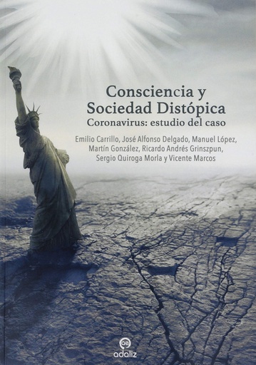 [9788494968259] Consciencia y Sociedad Distópica