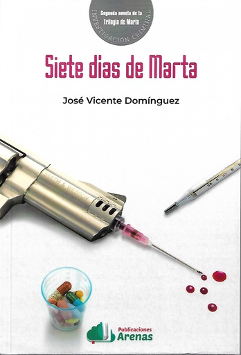 [9788412364026] SIETE DIAS DE MARTA- TRILOGIA DE MARTA SEGUNDO LIBRO