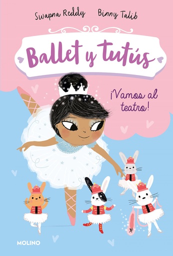 [9788427221970] Ballet y tutus 4. ¡Vamos al teatro!