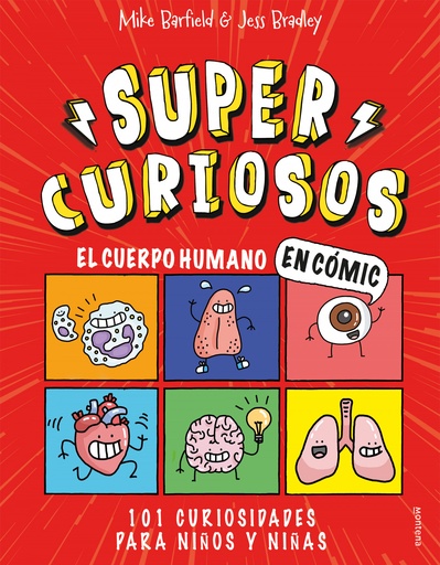 [9788418483349] El cuerpo humano en cómic. 101 curiosidades para niños y niñas (SUPERCURIOSOS 1)