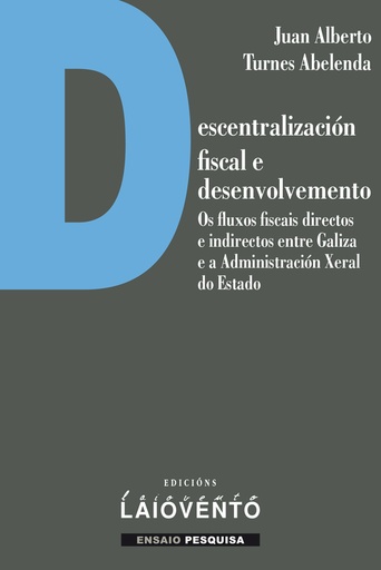 [9788484875260] Descentralización fiscal e desenvolvemento.