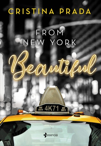 [9788408245698] From New York. Beautiful (Serie From New York, 1)