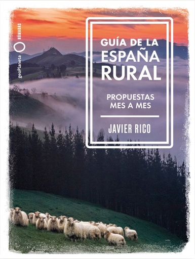 [9788408246336] Guía de la España rural