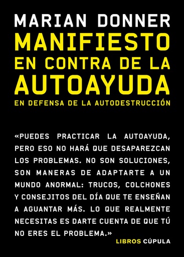 [9788448027513] Manifiesto en contra de la autoayuda