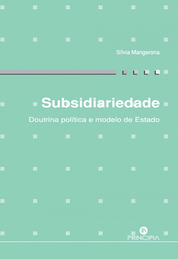 [9789897162732] subsidiariedade: doutrina politica e modelo de estado