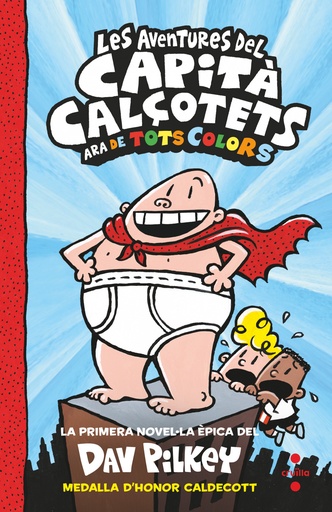 [9788466149693] Les aventures del Capità Calçotets (de tots colors)