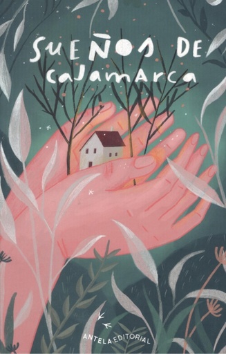 [9788409241217] Sueños de Cajamarca