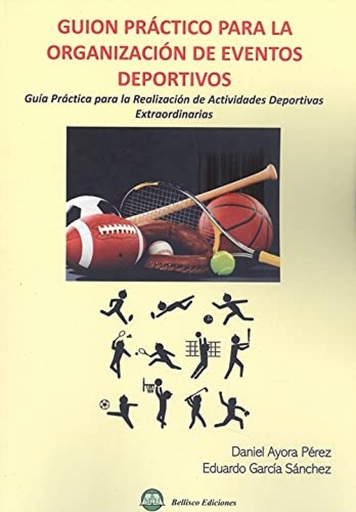 [9788412305845] Guión práctico para la organización de eventos deportivos