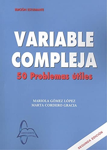 [9788417969516] VARIABLE COMPLEJA. 50 PROBLEMAS ÚTILES