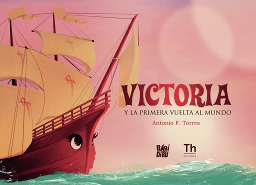 [9788418789373] Victoria y la primera vuelta al mundo