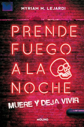 [9788427224698] Prende fuego a la noche