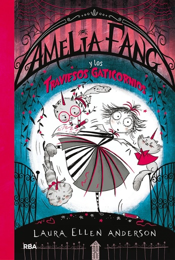 [9788427222762] Amelia Fang 6. Amelia Fang y los traviesos gaticornios