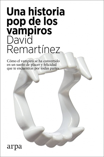 [9788417623890] Una historia pop de los vampiros