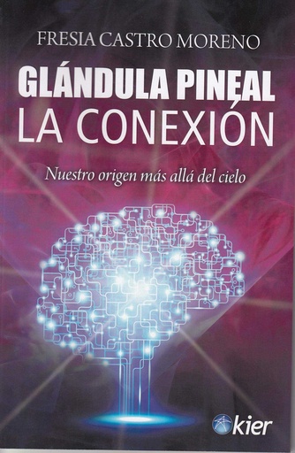 [9788417581077] Glándula Pineal