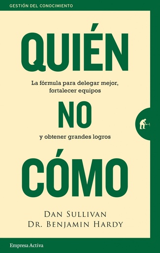 [9788416997466] Quién, no Cómo