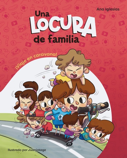 [9788448858414] Una locura de familia. ¡Viaje en caravana!