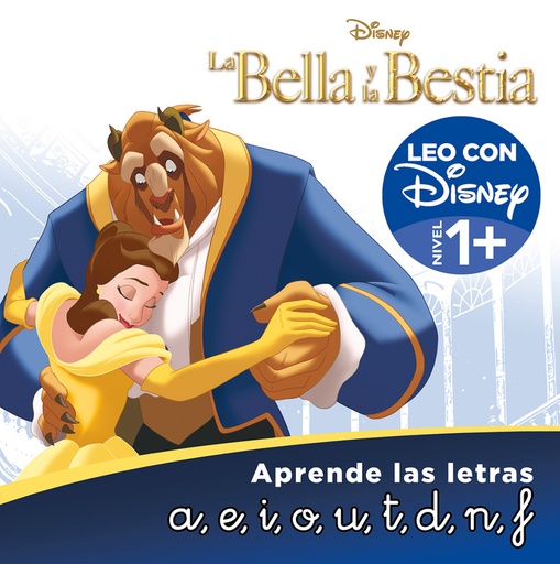 [9788418039171] La Bella y la Bestia. Aprende las letras (Leo con Disney - Nivel 1+)