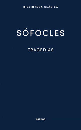 [9788424939458] 33. Tragedias (Áyax. Las traquinias. Antígona. Edipo Rey.Electra. Filoctetes. Edipo en Colono)