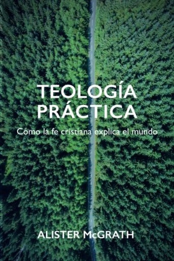 [9788494721526] Teología práctica